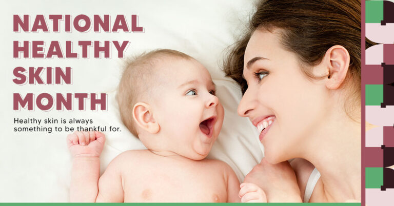 National Healthy Skin Month - Female looking at baby